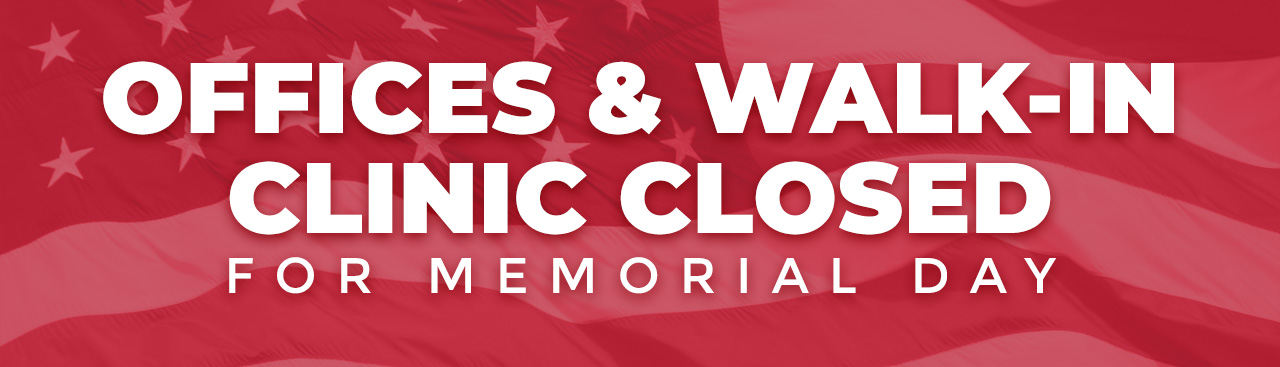 Closed for Memorial Day